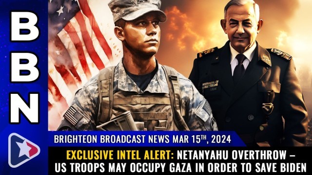 Exclusive INTEL ALERT: Netanyahu OVERTHROW – US troops may OCCUPY GAZA in order to SAVE BIDEN