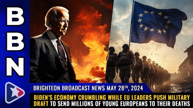 Biden’s economy crumbling while EU leaders push MILITARY DRAFT to send millions of young Europeans to their deaths