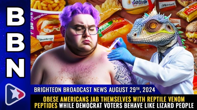 Obese Americans jab themselves with REPTILE VENOM PEPTIDES while Democrat voters behave like LIZARD PEOPLE