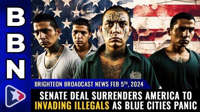 Senate deal SURRENDERS America to invading illegals as blue cities PANIC