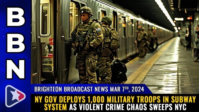 NY gov deploys 1,000 MILITARY TROOPS in subway system as violent crime CHAOS sweeps NYC