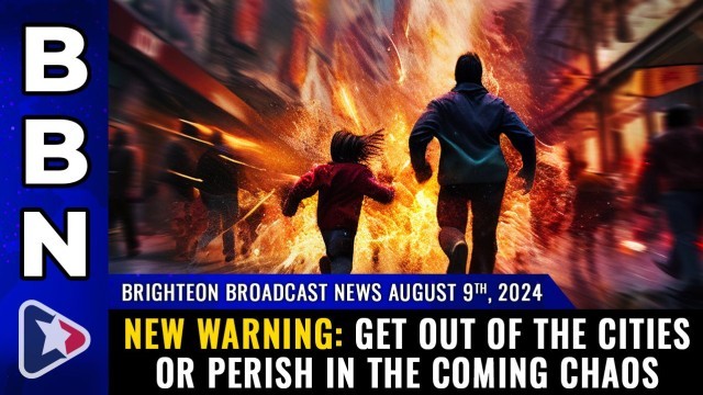 New warning: Get out of the cities or PERISH in the coming chaos