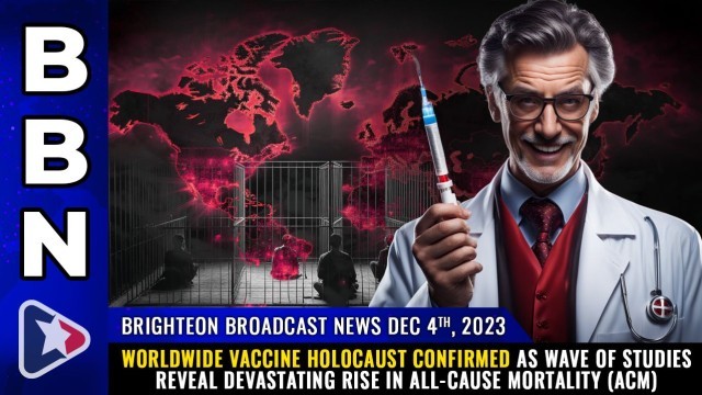 Worldwide Vaccine Holocaust CONFIRMED as wave of studies reveal devastating rise in All-Cause Mortality (ACM)