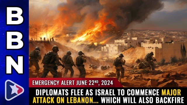 EMERGENCY ALERT: Diplomats FLEE as Israel to commence major attack on Lebanon... which will also BACKFIRE