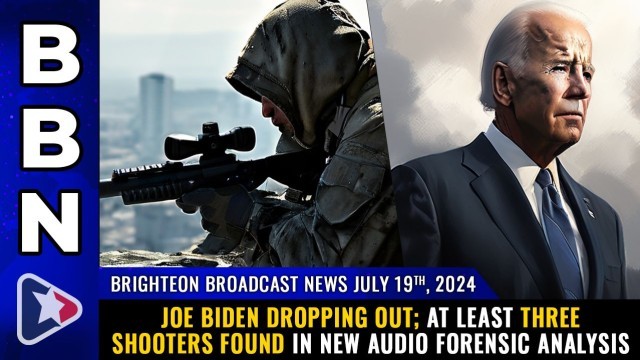 Joe Biden DROPPING OUT; at least THREE shooters found in new audio forensic analysis