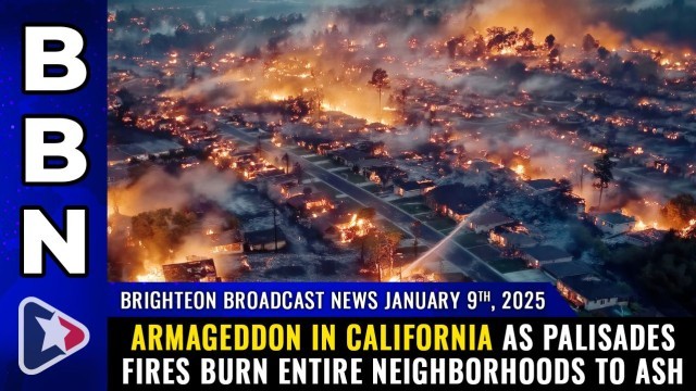 ARMAGEDDON in California as Palisades fires burn entire neighborhoods to ash