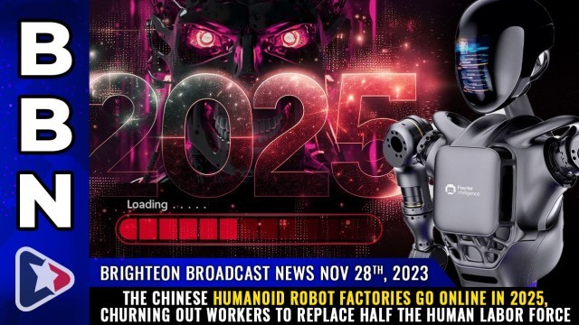 The Chinese humanoid robot factories go online in 2025, churning out workers to replace HALF the human labor force